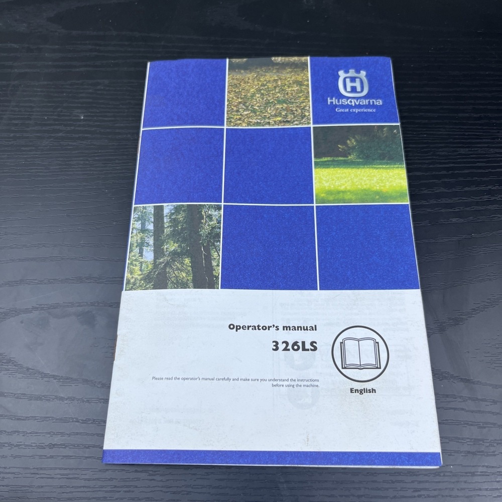 Husqvarna 326LS Operator's Manual EPA Trimmer Owners Guide OEM